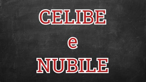 celibe donna o uomo|Viaggio nelle PAROLE. Celibe, nubile